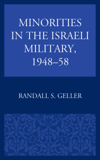 Imagen de portada: Minorities in the Israeli Military, 1948–58 9781498541633
