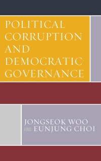 Cover image: Political Corruption and Democratic Governance 9781498541893