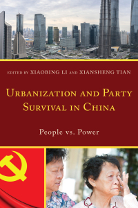 表紙画像: Urbanization and Party Survival in China 9781498541992