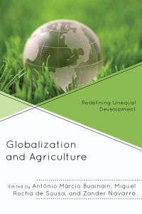 Cover image: Globalization and Agriculture 9781498542265