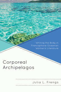 Cover image: Corporeal Archipelagos 9781498542296