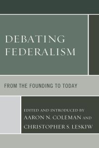 Omslagafbeelding: Debating Federalism 9781498542876