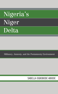 Cover image: Nigeria's Niger Delta 9781498542937