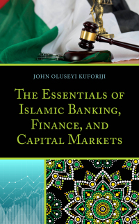 صورة الغلاف: The Essentials of Islamic Banking, Finance, and Capital Markets 9781498543866