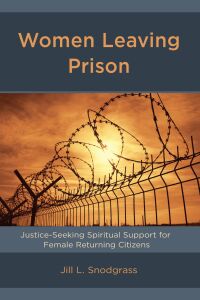 Cover image: Women Leaving Prison 9781498544023