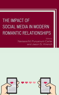 Cover image: The Impact of Social Media in Modern Romantic Relationships 9781498544481