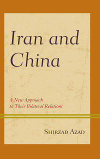 Cover image: Iran and China 9781498544597