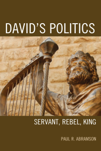 صورة الغلاف: David's Politics 9781498545518