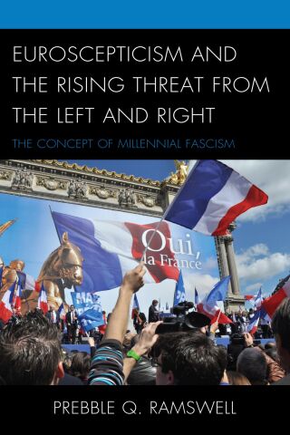 صورة الغلاف: Euroscepticism and the Rising Threat from the Left and Right 9781498546034