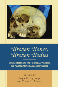 Titelbild: Broken Bones, Broken Bodies 9781498547147
