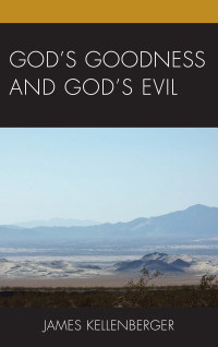 Immagine di copertina: God's Goodness and God's Evil 9781498547512