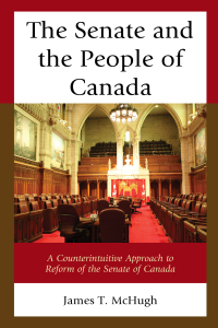 صورة الغلاف: The Senate and the People of Canada 9781498547932