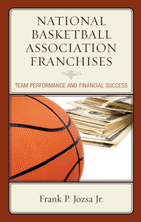 Immagine di copertina: National Basketball Association Franchises 9781498547994