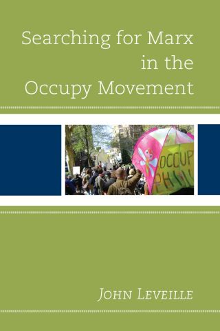 Cover image: Searching for Marx in the Occupy Movement 1st edition 9781498548427