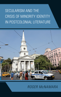 Imagen de portada: Secularism and the Crisis of Minority Identity in Postcolonial Literature 9781498548939
