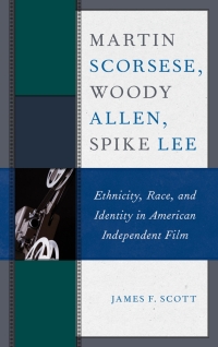 Cover image: Martin Scorsese, Woody Allen, Spike Lee 9781498548960