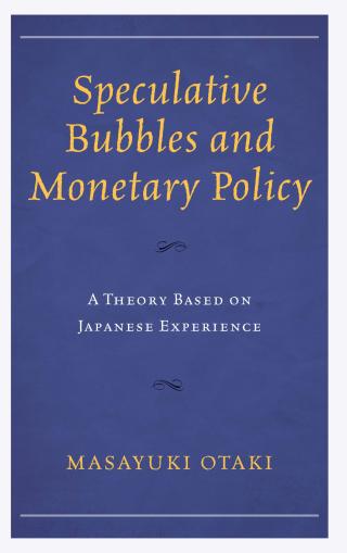 Cover image: Speculative Bubbles and Monetary Policy 1st edition 9781498549141