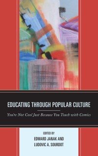 Titelbild: Educating through Popular Culture 9781498549172