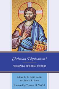 Titelbild: Christian Physicalism? 9781498549233