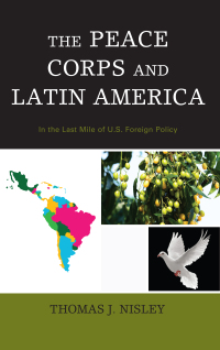 Immagine di copertina: The Peace Corps and Latin America 9781498549462