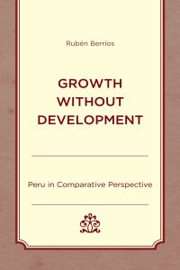 Cover image: Growth without Development 9781498550734