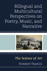 Titelbild: Bilingual and Multicultural Perspectives on Poetry, Music, and Narrative 9781498551830