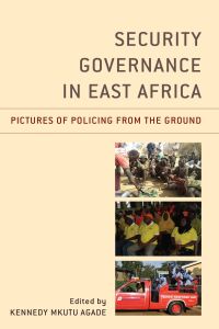 Omslagafbeelding: Security Governance in East Africa 9781498553650