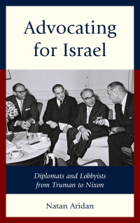 Imagen de portada: Advocating for Israel 9781498553773