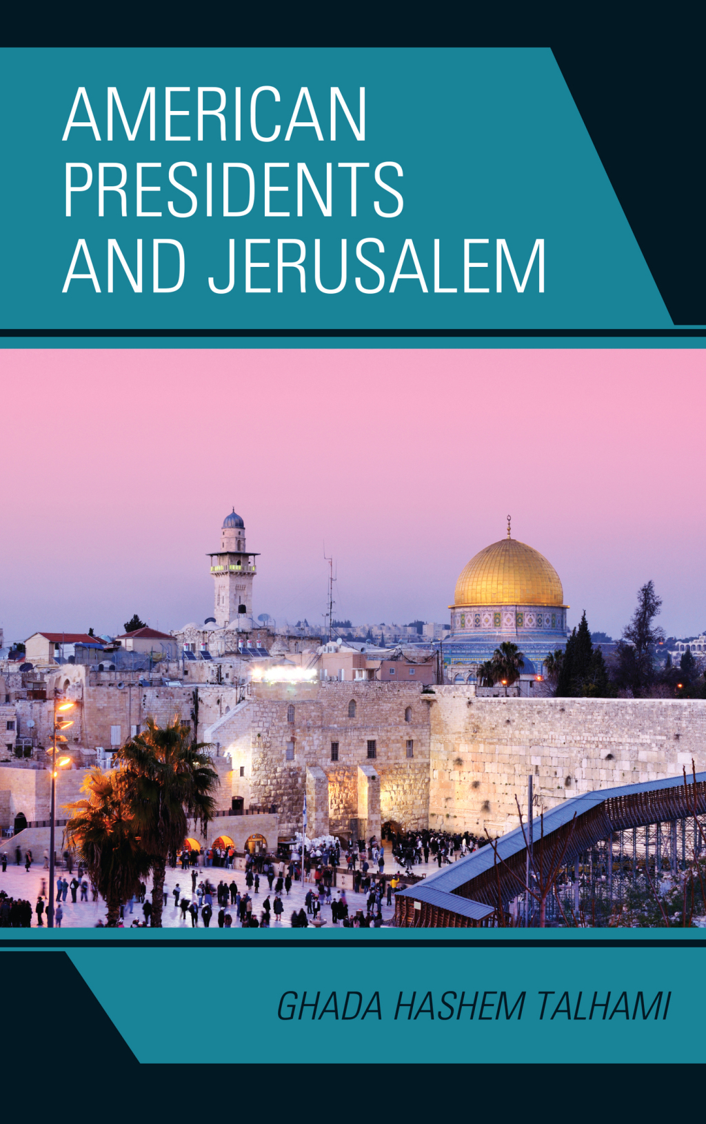 ISBN 9781498554282 product image for American Presidents and Jerusalem - 1st Edition (eBook Rental) | upcitemdb.com