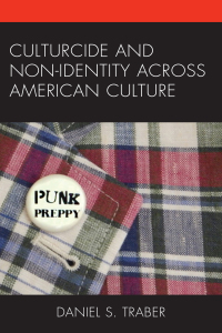 Cover image: Culturcide and Non-Identity across American Culture 9781498554770