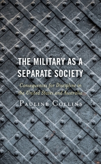 Cover image: The Military as a Separate Society 9781498557047
