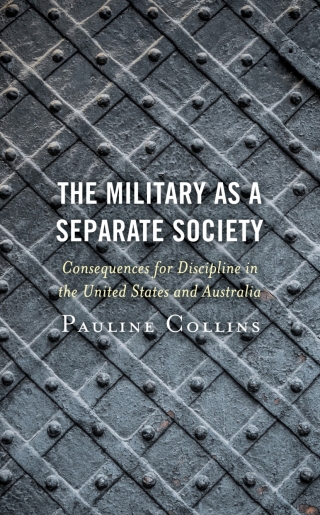 Cover image: The Military as a Separate Society 1st edition 9781498557047