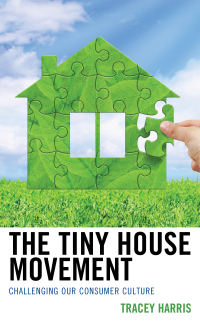 Immagine di copertina: The Tiny House Movement 9781498557450