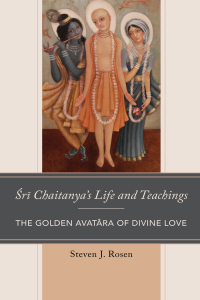 Omslagafbeelding: Sri Chaitanya’s Life and Teachings 9781498558334