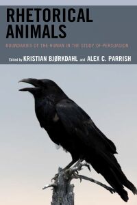 Imagen de portada: Rhetorical Animals 9781498558457