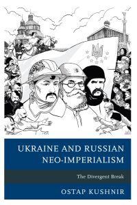 Immagine di copertina: Ukraine and Russian Neo-Imperialism 9781498558655