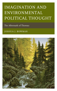 Cover image: Imagination and Environmental Political Thought 9781498559027