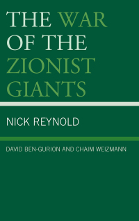 Omslagafbeelding: The War of the Zionist Giants 9781498559607