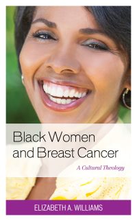 Cover image: Black Women and Breast Cancer 9781498561068