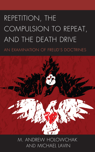 Cover image: Repetition, the Compulsion to Repeat, and the Death Drive 9781498570503