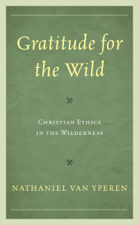 Cover image: Gratitude for the Wild 9781498561129