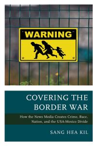 表紙画像: Covering the Border War 9781498561426