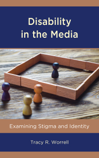 Cover image: Disability in the Media 9781498561549