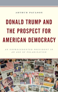 Imagen de portada: Donald Trump and the Prospect for American Democracy 9781498561747