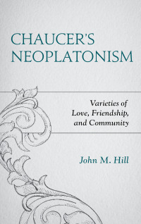 Cover image: Chaucer's Neoplatonism 9781498561938