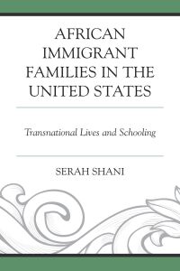 Cover image: African Immigrant Families in the United States 9781498562096