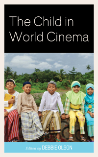 表紙画像: The Child in World Cinema 9781498563802