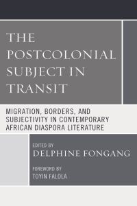 Omslagafbeelding: The Postcolonial Subject in Transit 9781498563833
