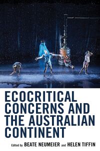 Titelbild: Ecocritical Concerns and the Australian Continent 9781498564014