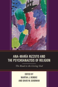 Omslagafbeelding: Ana-María Rizzuto and the Psychoanalysis of Religion 9781498564267